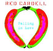 FALLING IN LOVE - RED CARDELL