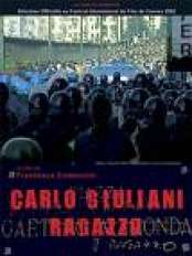 � CARLO GIULIANI, RAGAZZO � de Francesca Comencini