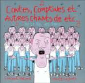 Contes, Comptines et autres Chants de etc� 