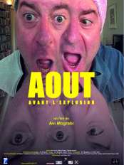 � AO�T AVANT L�EXPLOSION � de Avi Mograbi