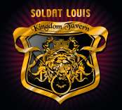 Kingdom Tavern : le nouvel album de SOLDAT LOUIS + tourn�e