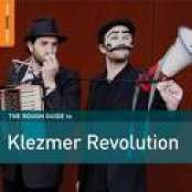 The Rough Guide To Klezmer Revolution
